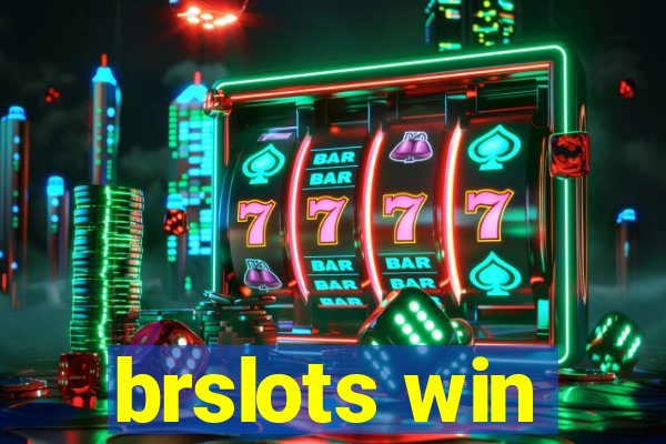 brslots win