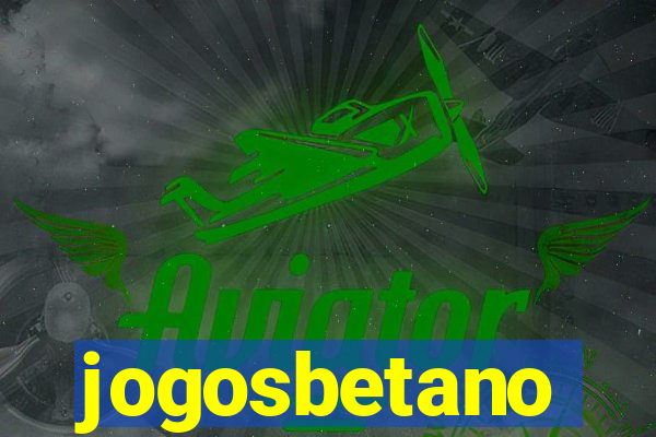 jogosbetano