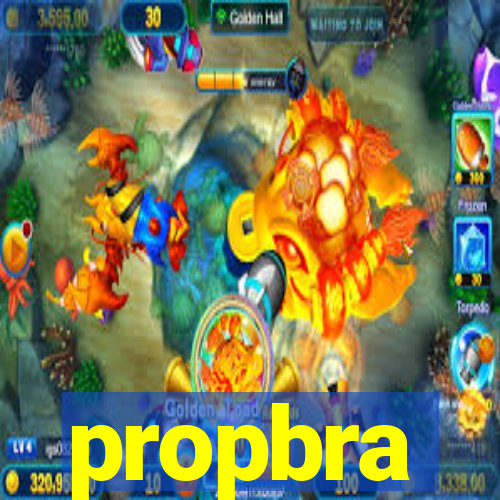 propbra