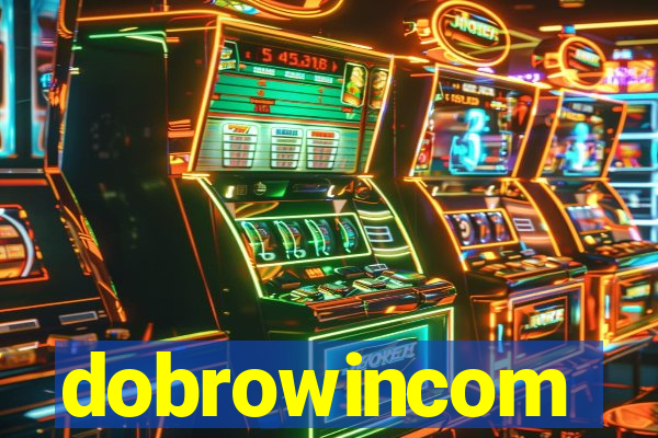 dobrowincom