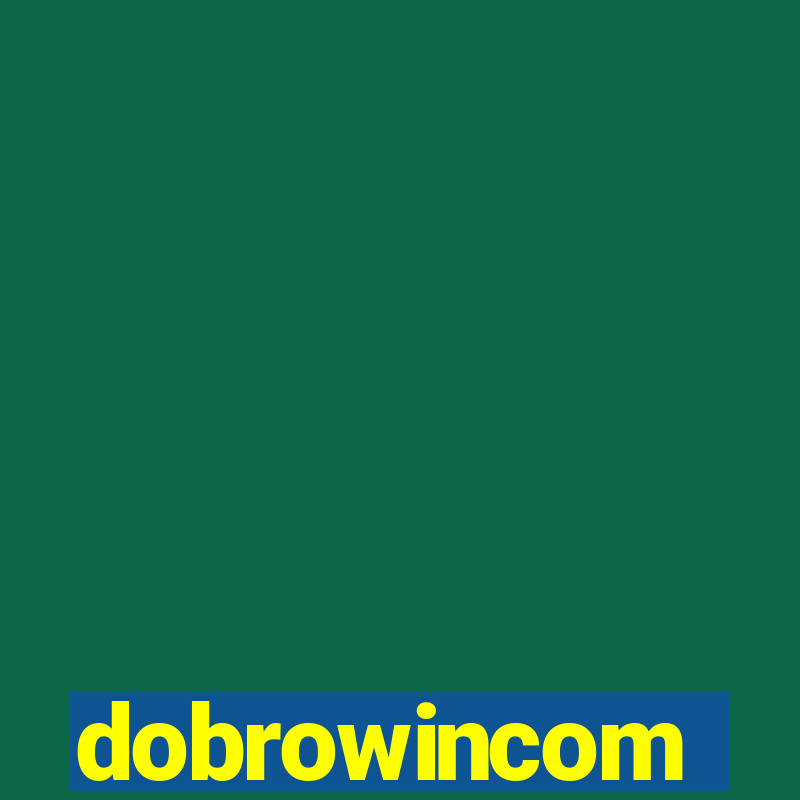 dobrowincom