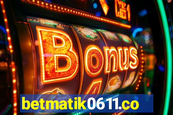 betmatik0611.com