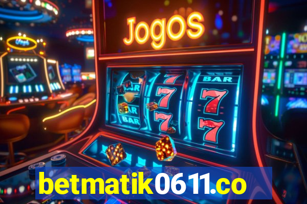 betmatik0611.com