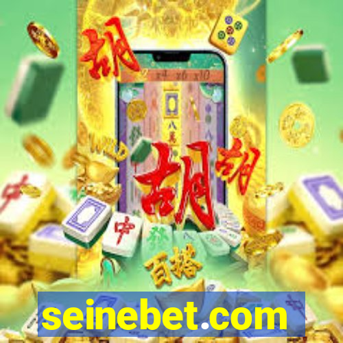 seinebet.com