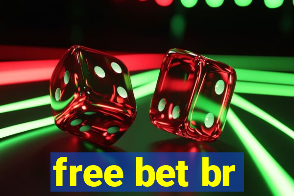 free bet br