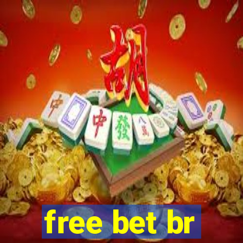 free bet br