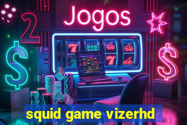 squid game vizerhd