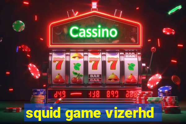 squid game vizerhd