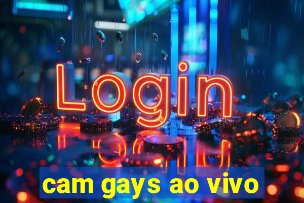 cam gays ao vivo