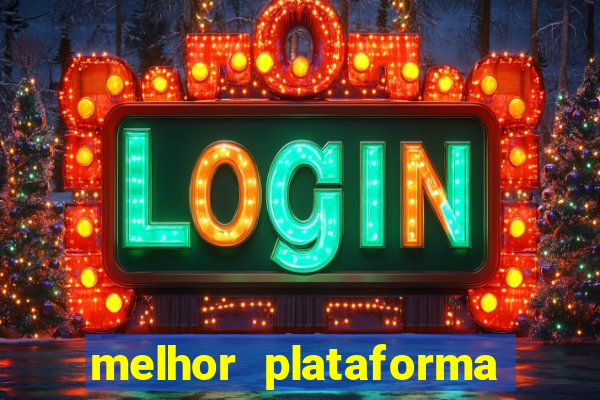 melhor plataforma para jogar