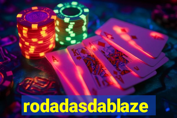 rodadasdablaze