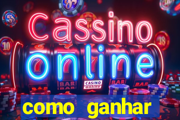 como ganhar dinheiro jogando gratis