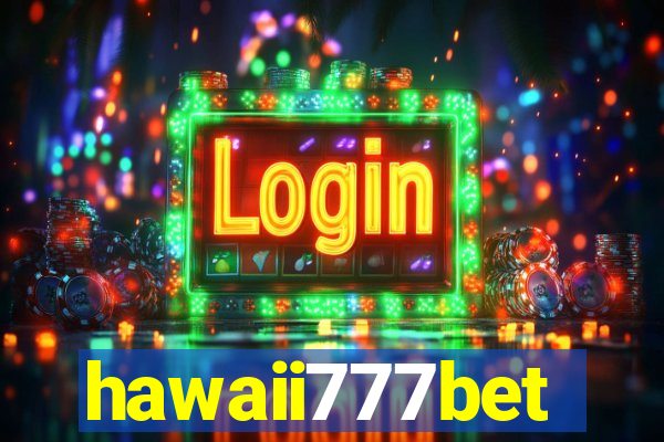 hawaii777bet