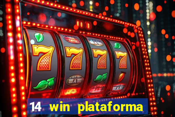 14 win plataforma de jogos