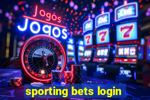 sporting bets login