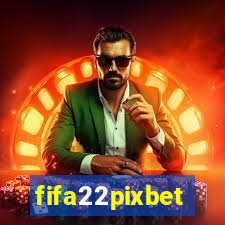 fifa22pixbet