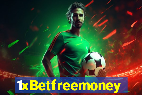 1xBetfreemoney