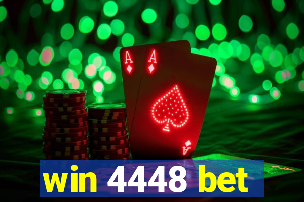 win 4448 bet