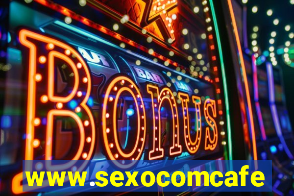 www.sexocomcafe.com.br