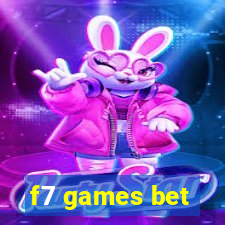 f7 games bet