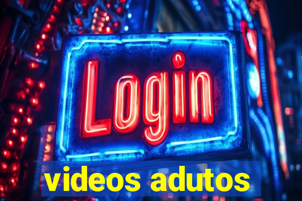 videos adutos