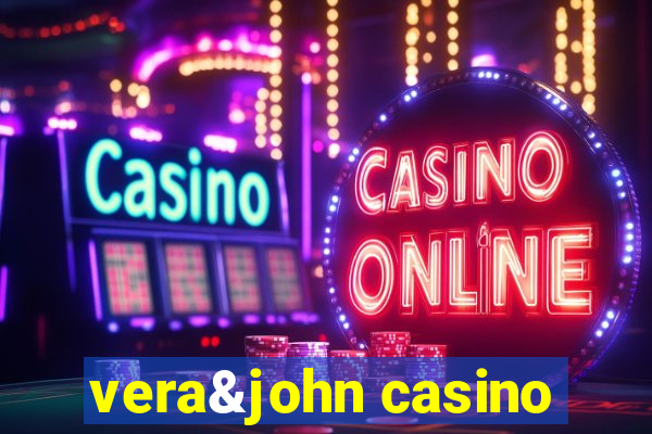 vera&john casino