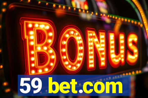 59 bet.com