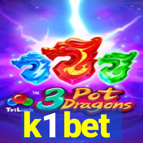 k1 bet