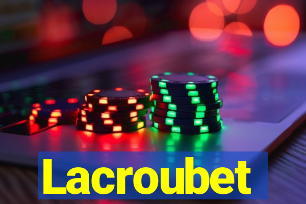 Lacroubet