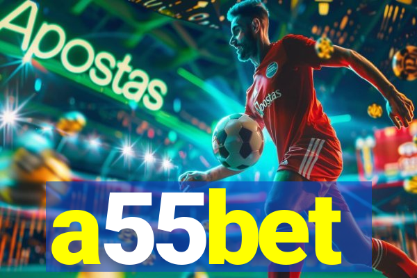 a55bet