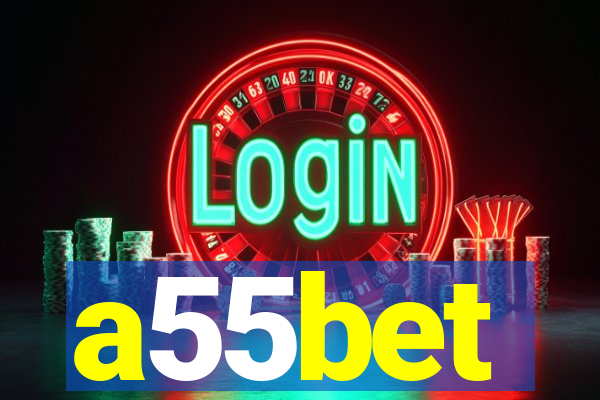 a55bet