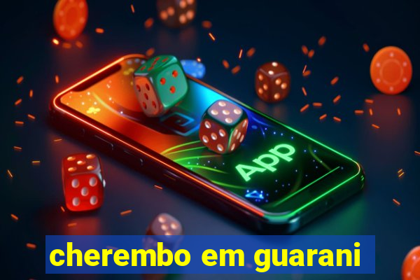 cherembo em guarani