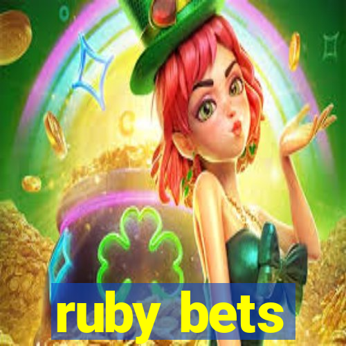 ruby bets