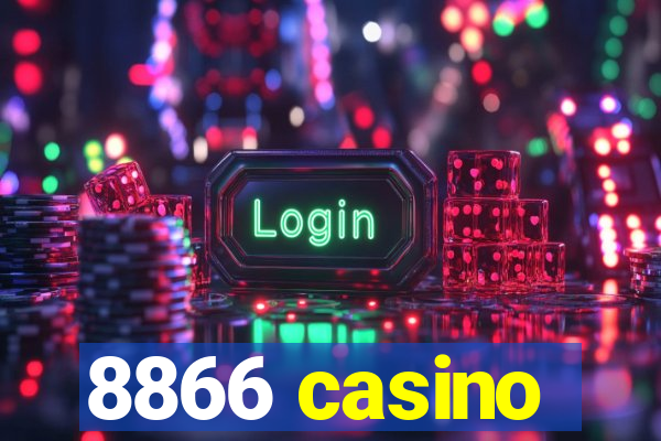 8866 casino