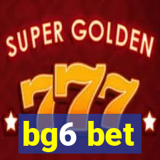 bg6 bet