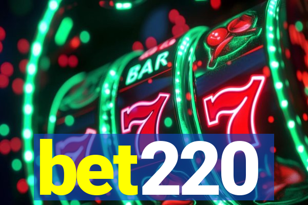 bet220