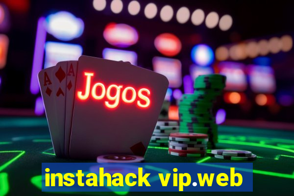 instahack vip.web