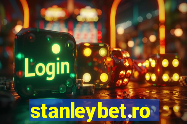 stanleybet.ro