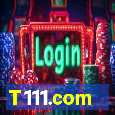 T111.com