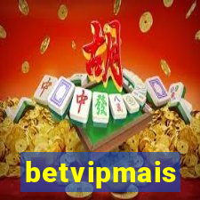 betvipmais