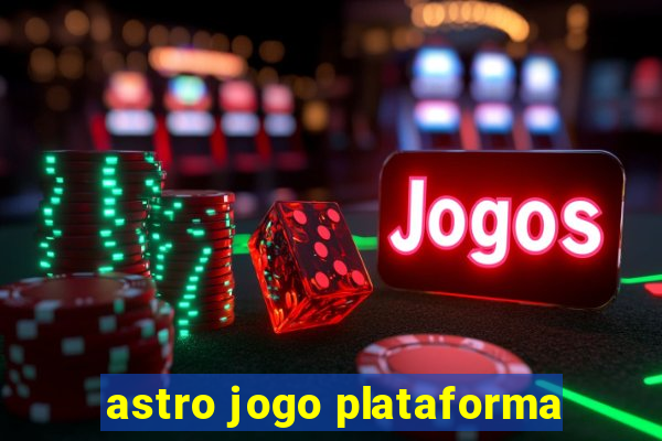 astro jogo plataforma