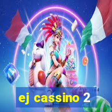 ej cassino 2