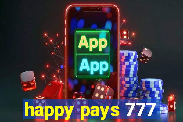 happy pays 777