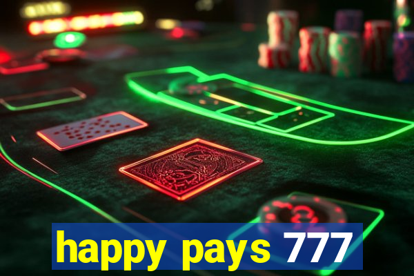 happy pays 777