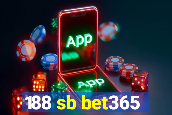 188 sb bet365