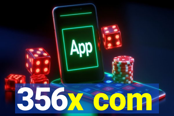 356x com