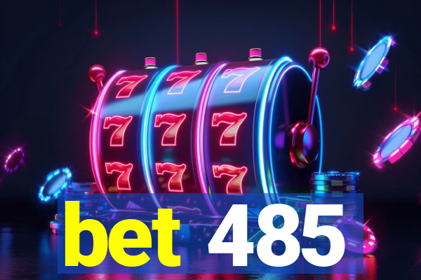 bet 485