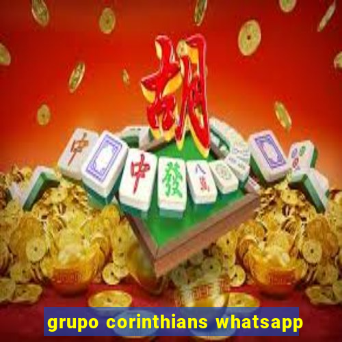 grupo corinthians whatsapp