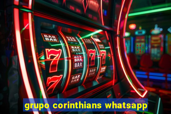 grupo corinthians whatsapp