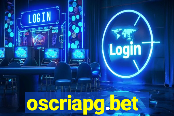 oscriapg.bet